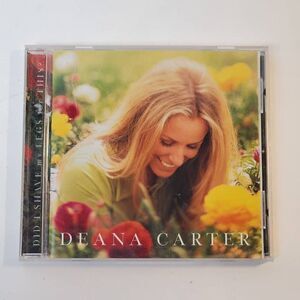 Deana Carter - Did I Shave My Legs for This? [CD]